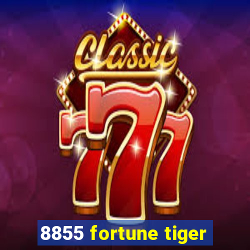 8855 fortune tiger